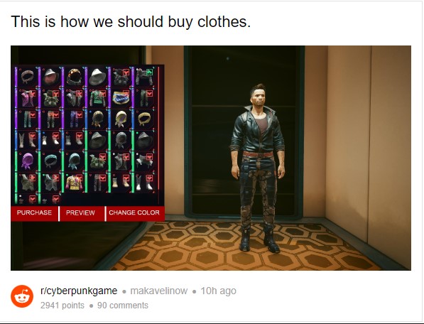 Doesn't he even have that?  Cyberpunk 2077 players complain about in-game clothing