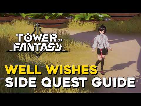 Tower of Fantasy: how to unlock and complete the “Well Wishes” mission