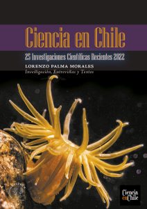 The media and agency CienciaEnChile.cl published a book where they disseminate 25 recent scientific investigations