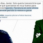 The message to López Madrid from the police officer who was investigating Dr. Pinto for harassment: "We are going to win this match"