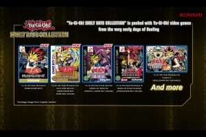 These are the confirmed games for Yu-Gi-Oh! Early Days Collection