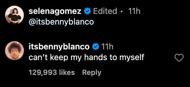 The exchange of selena gomez and benny blanco