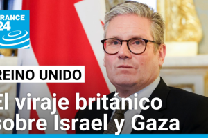 Starmer confronts Netanyahu and reverses British stance on Gaza war