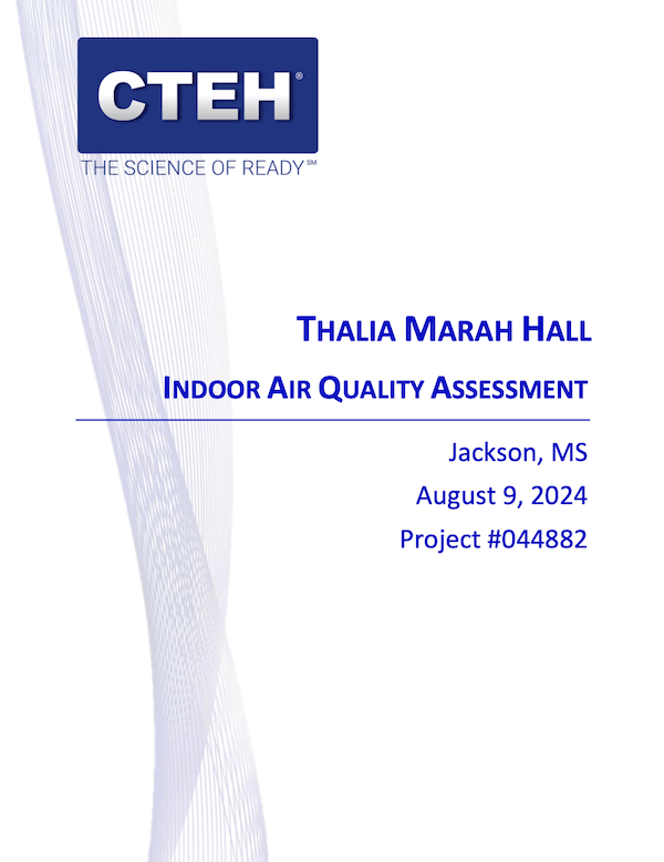 a screenshot that says "CTEH - the Science of Ready - Thalia Mara Hall Indoor Air Quality Assessment - Jackson, MS - August 9, 2024 - Project #044882"