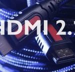 Get ready to buy new cables: HDMI 2.2 changes everything